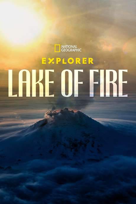 Explorer: Lake of Fire